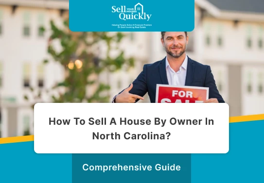 Selling a House by Owner in North Carolina: Complete FSBO Guide for Homeowners